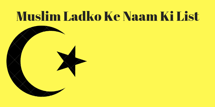Muslim Ladko Ke Naam Ki List