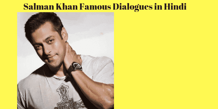 Salman Khan Famous Dialogues in Hindi
